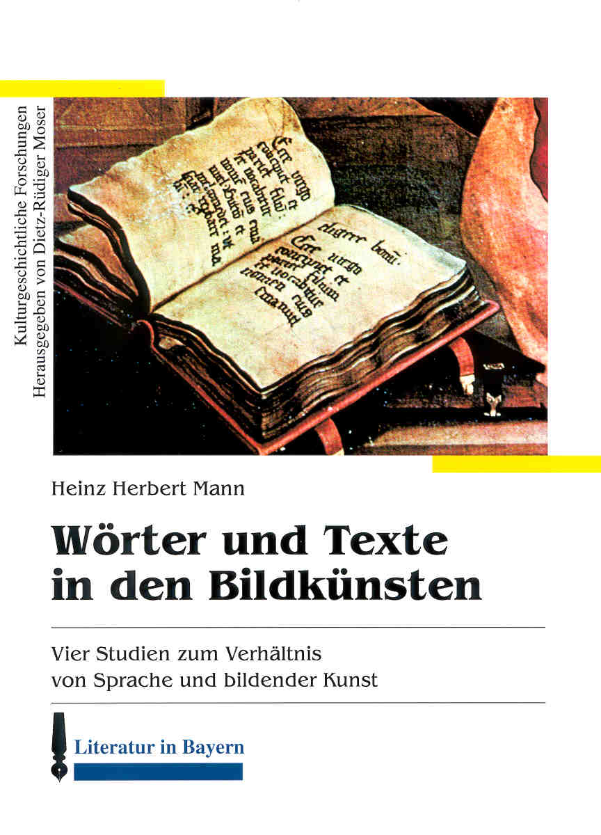 Heinz Herbert Mann: Wörter und Texte in den Bildkünsten
